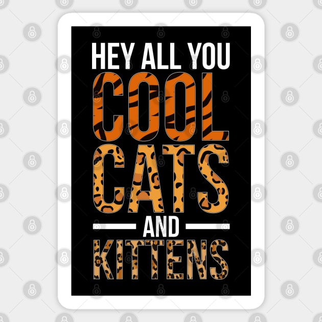 Cool Cats & Kittens (V. 2) Sticker by fashionsforfans